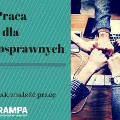 Umiarkowany stopień niepełnosprawności a praca - poradnik dla pracodawców i pracowników