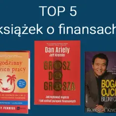 Najlepsze książki o pieniądzach: kluczowe pozycje do nauki o finansach