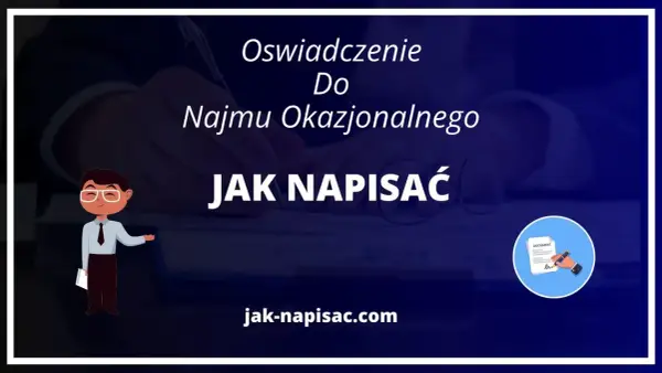 Prosty sposób napisania oświadczenia do najmu okazjonalnego bez błędów