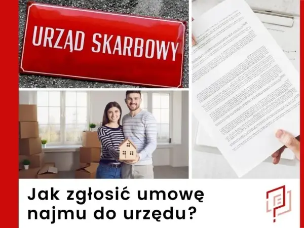 Czy umowę najmu trzeba zgłaszać do US? Poznaj zasady